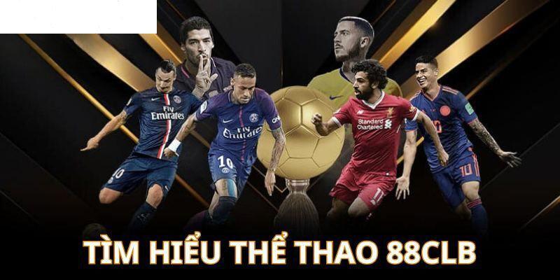 Thể Thao 88clb là gì?